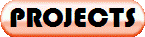 PROJECTS